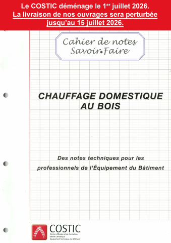 Cahier de notes savoir faire Chauffage domestique au bois