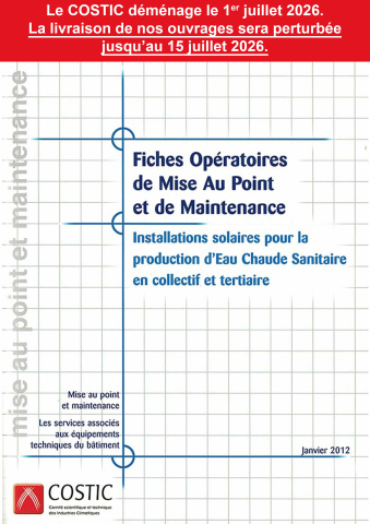 Fiches Opératoires de M.A.P. et Maintenance Installations solaires pour production ECS en collectif et tertiaire