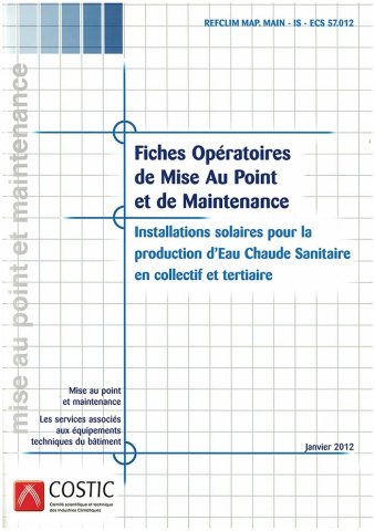 Fiches Opératoires de M.A.P. et Maintenance Installations solaires pour production ECS en collectif et tertiaire